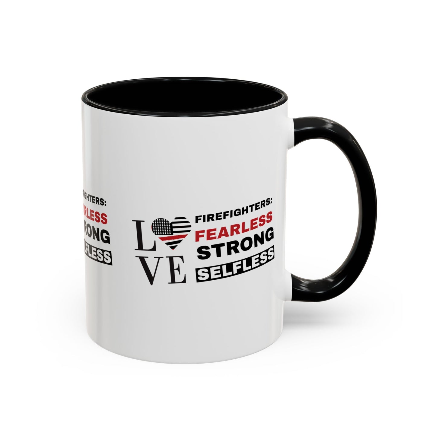 Firefighter Accent Coffee Mug – Firefighters: fearless, strong, selfless