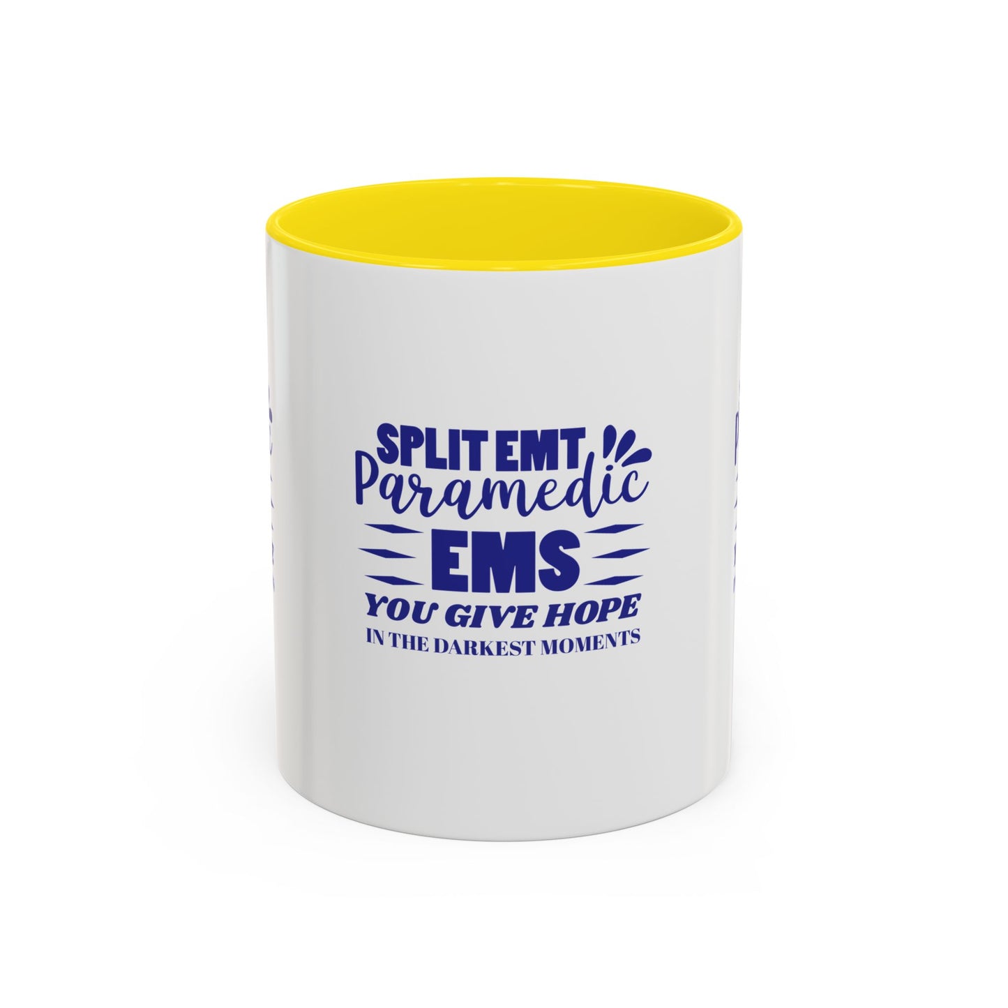 EMS Accent Coffee Mug – You give hope in the darkest moments