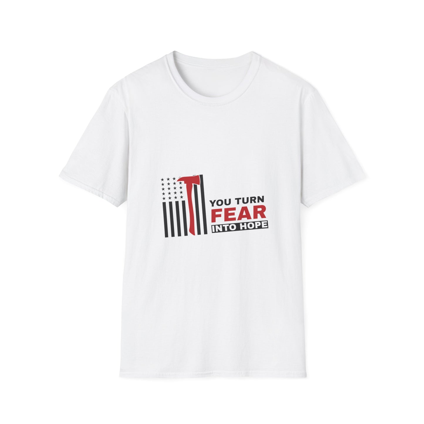 Firefighter Softstyle T-Shirt – You turn fear into hope