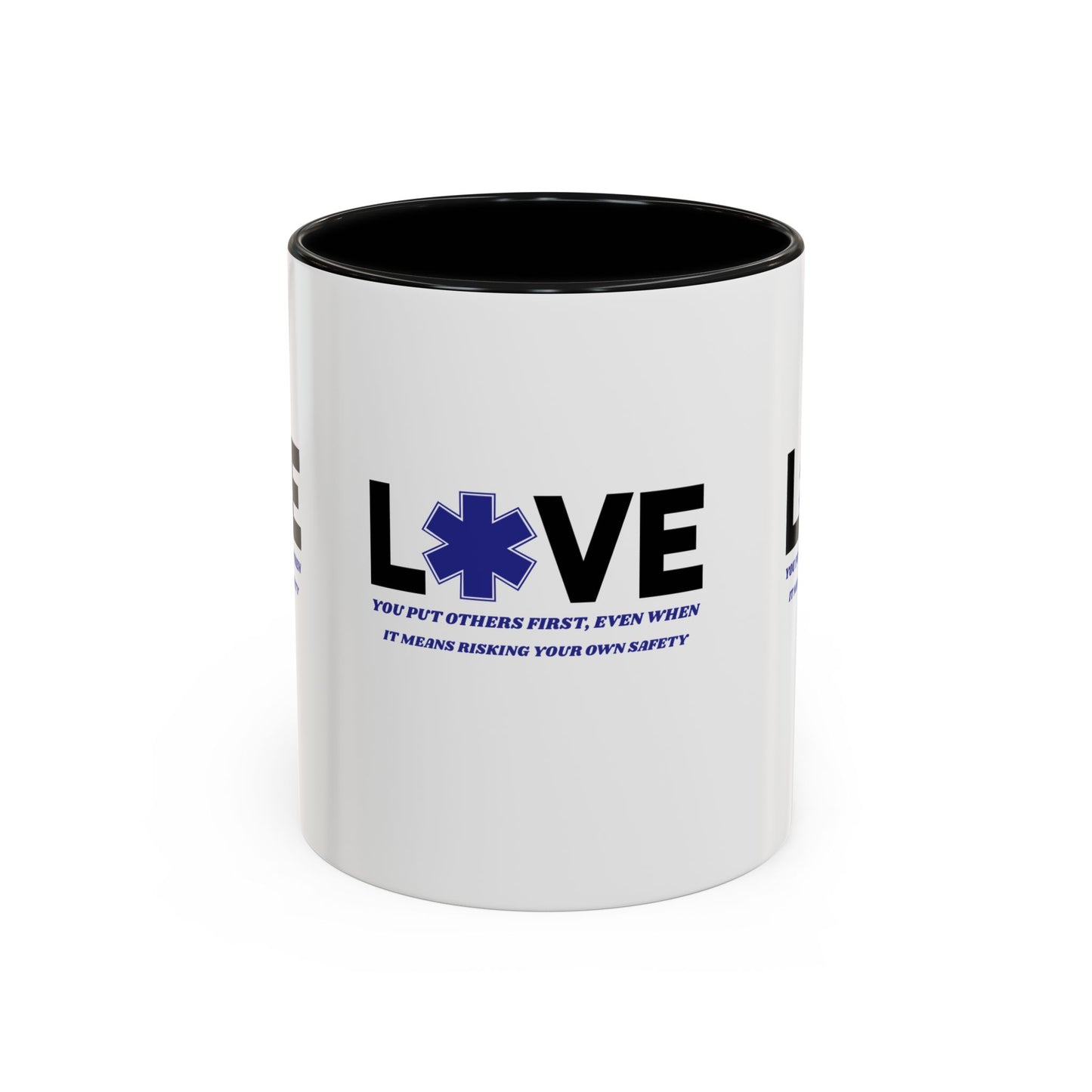 EMS Accent Coffee Mug – You put others first, even when it means risking your own safety