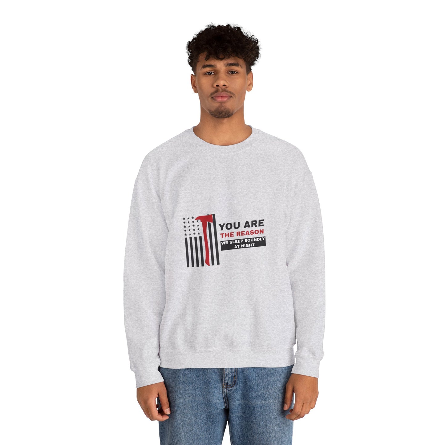 Firefighter Unisex Heavy Blend Crewneck Sweatshirt – You are the reason we sleep soundly at night