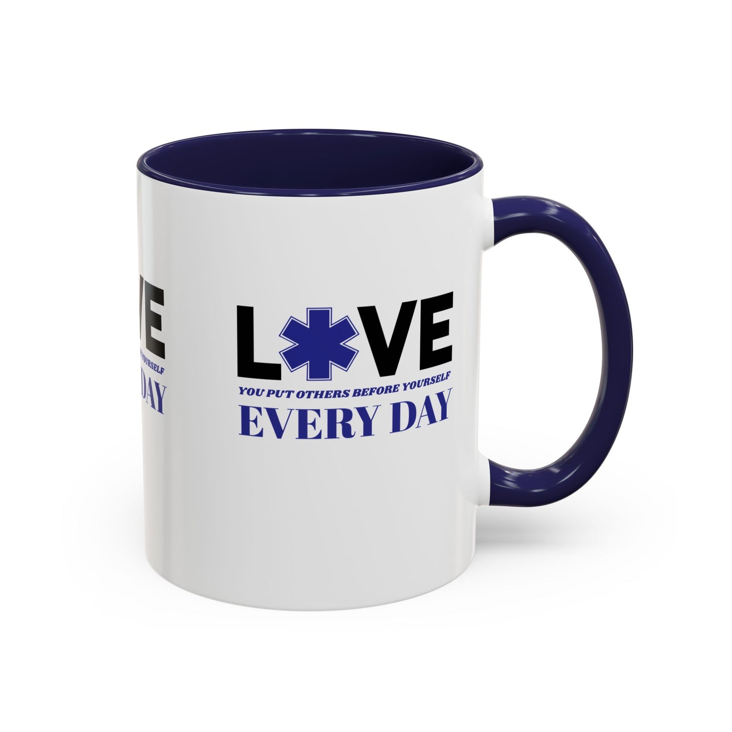 EMS Accent Coffee Mug – You put others before yourself every day