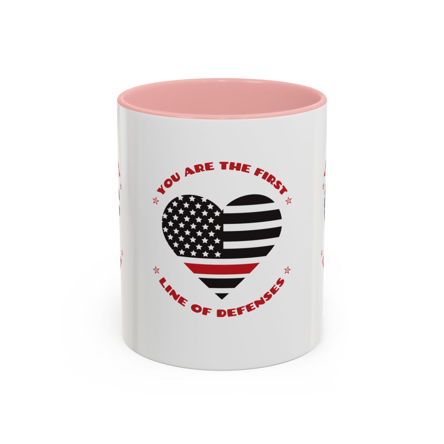 Firefighter Accent Coffee Mug – You are the first line of defenses