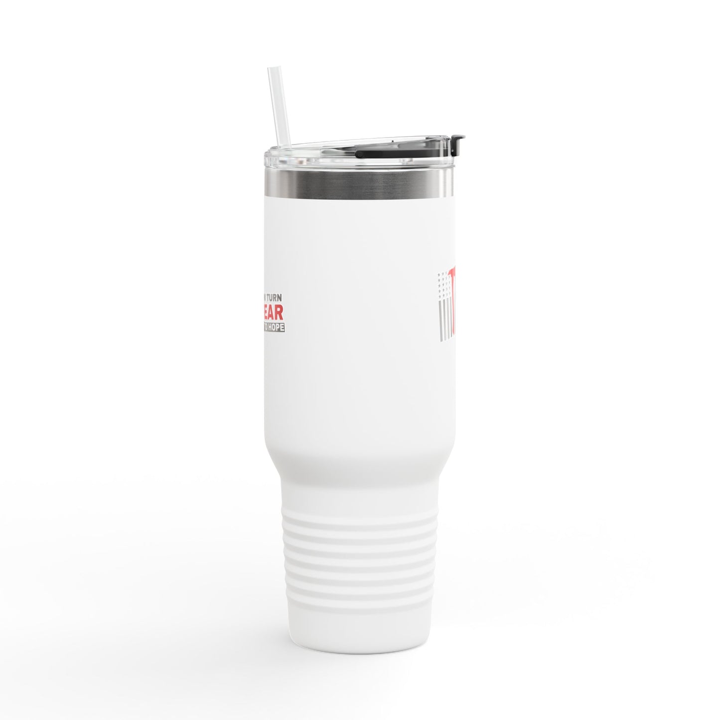 Firefighter Insulated Travel Mug, 40oz – You turn fear into hope