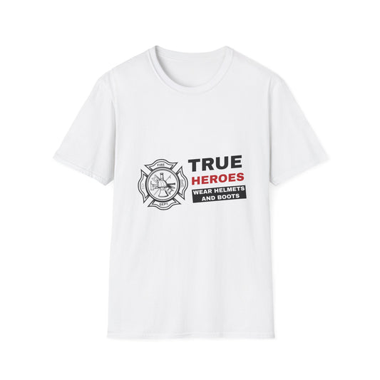 Firefighter Softstyle T-Shirt – True heroes wear helmets and boots