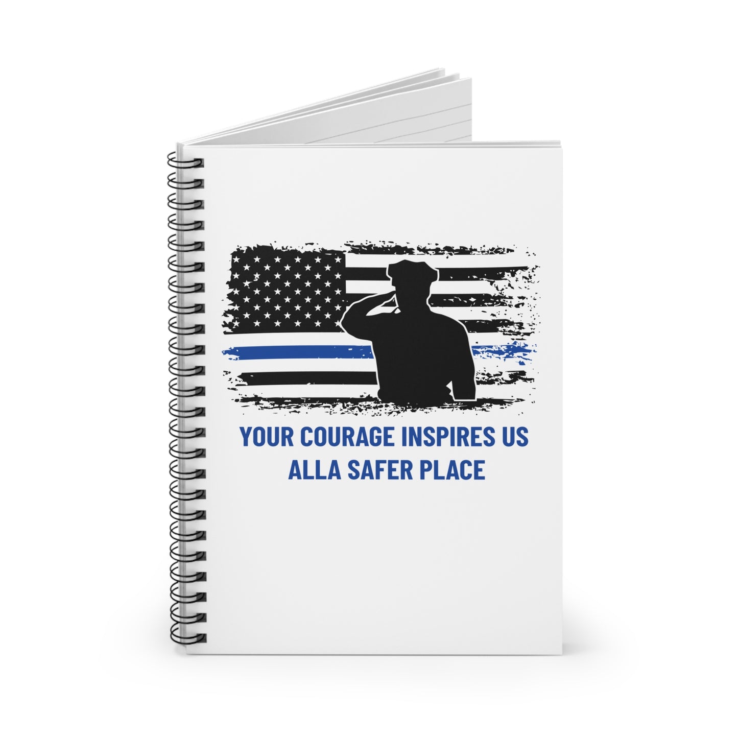 Police Spiral Notebook – Your courage inspires us all