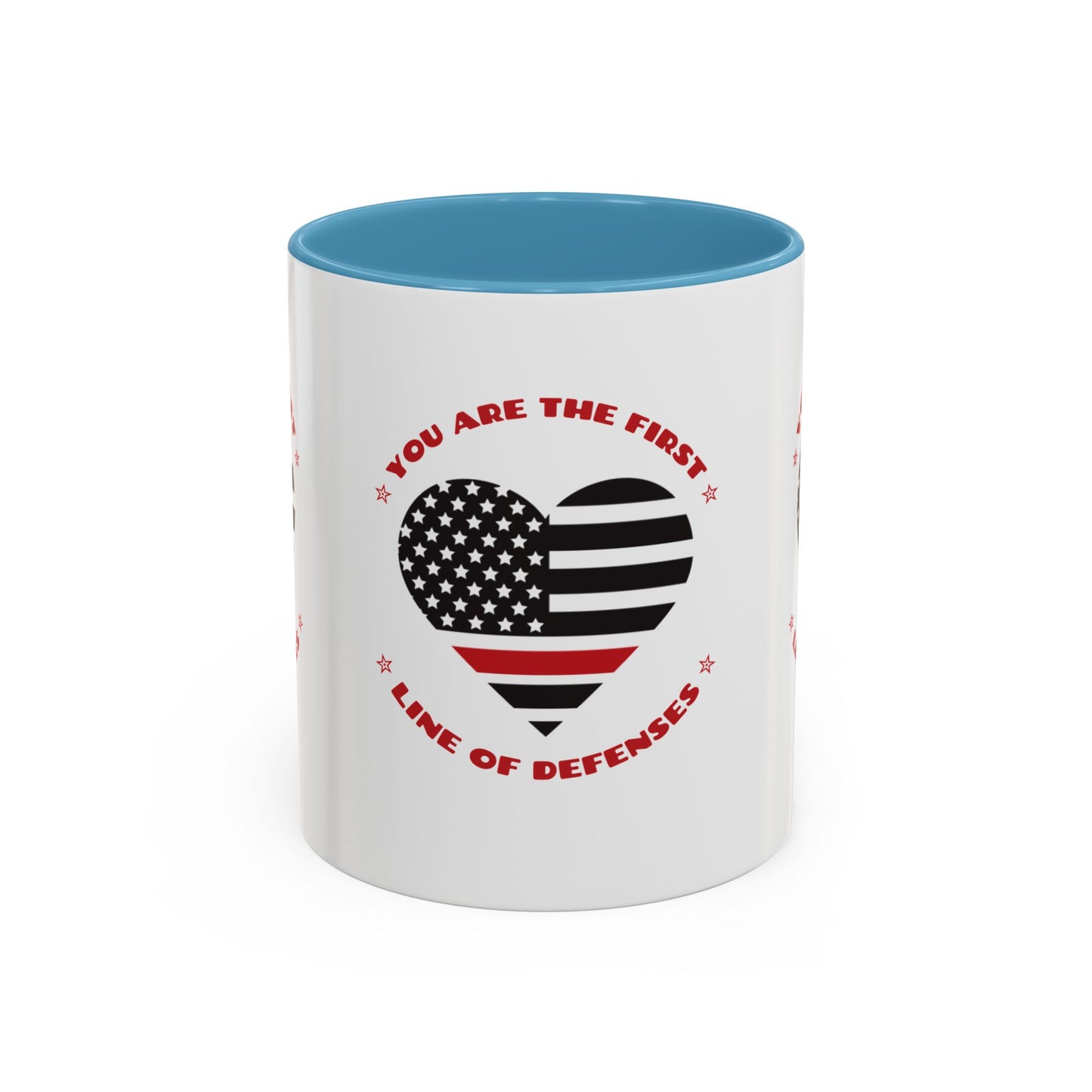 Firefighter Accent Coffee Mug – You are the first line of defenses