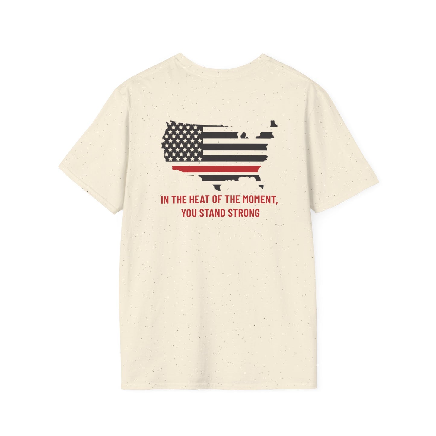 Firefighter Softstyle T-Shirt – In the heat of the moment, you stand strong