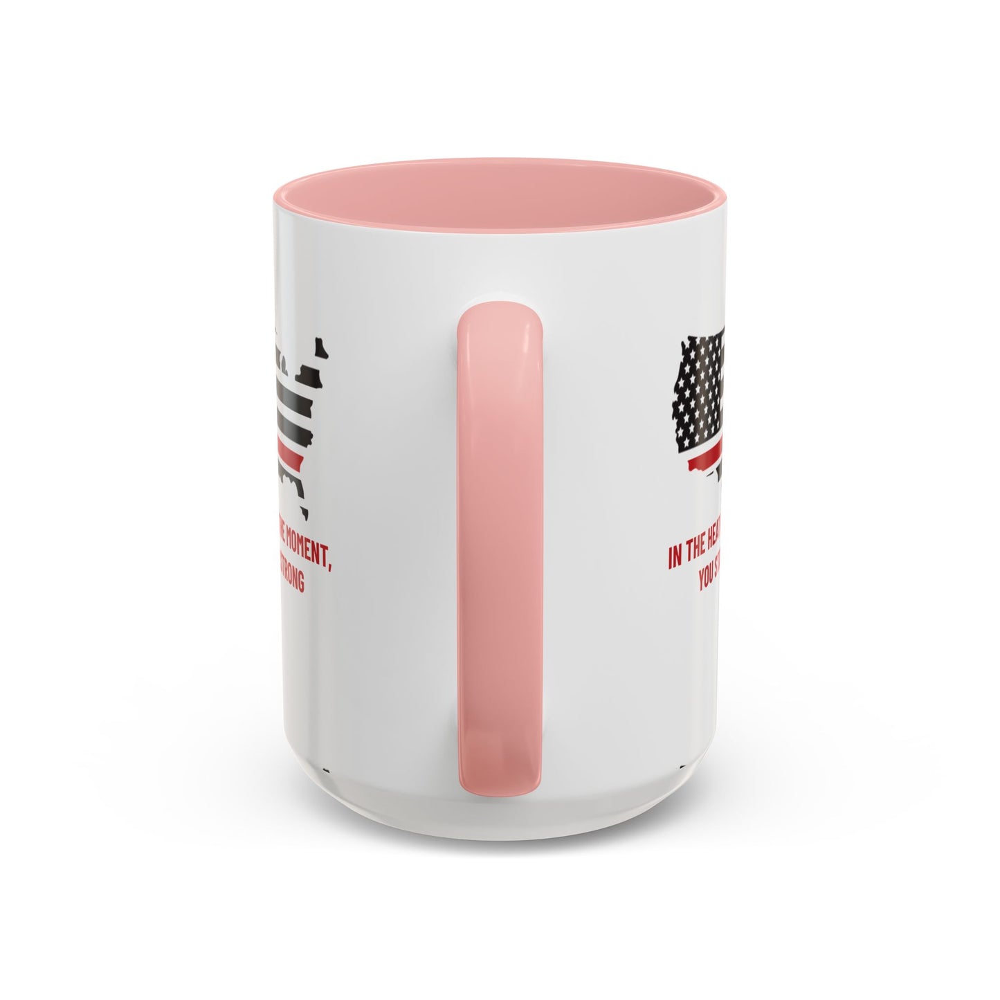 Firefighter Accent Coffee Mug – In the heat of the moment, you stand strong