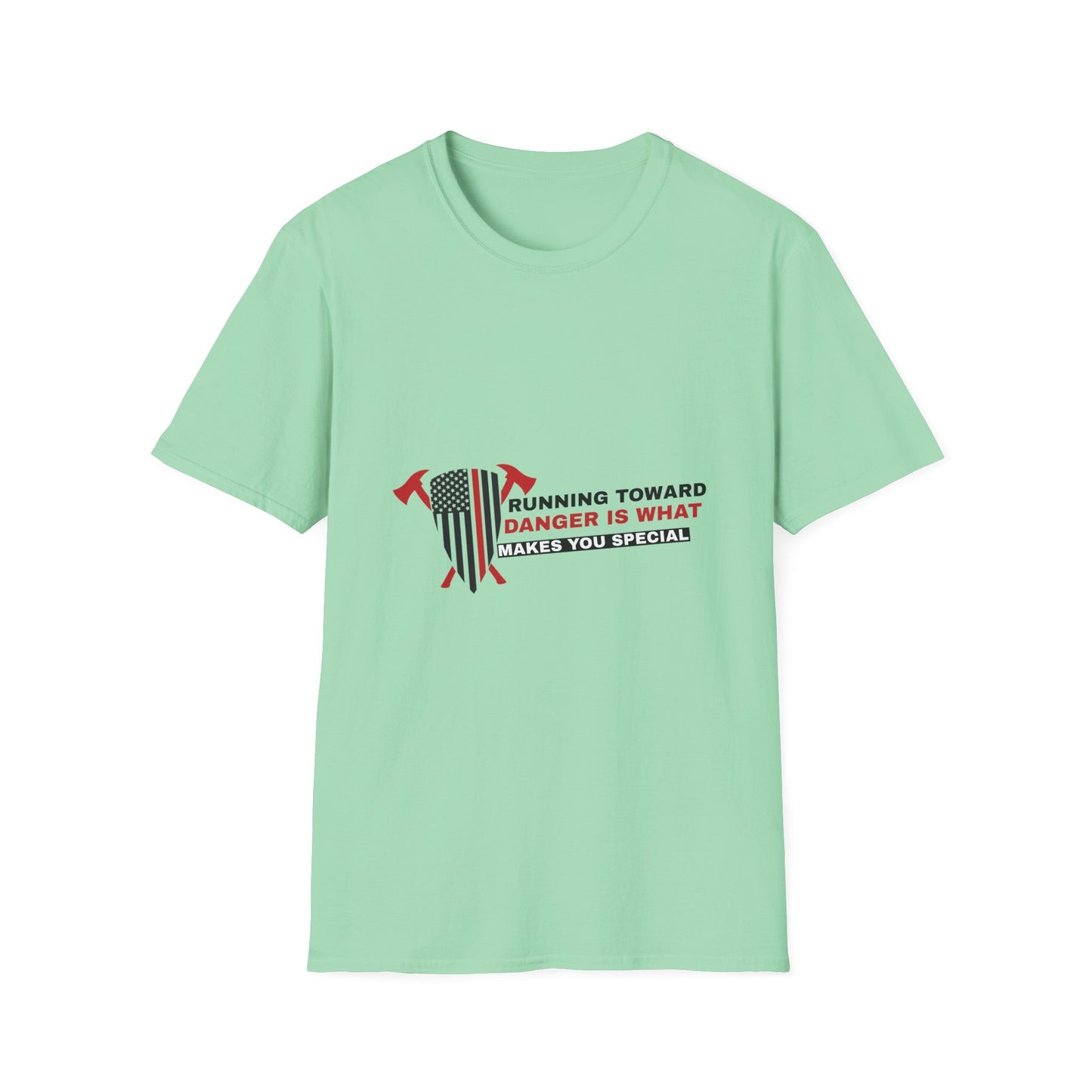 Firefighter Softstyle T-Shirt – Running toward danger is what makes you special