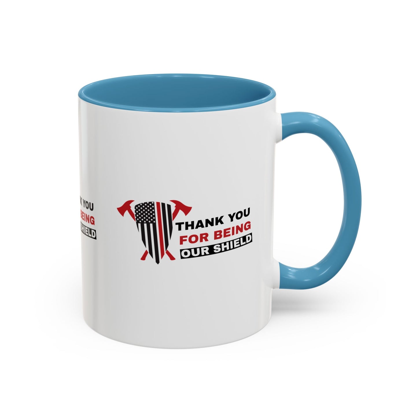 Firefighter Accent Coffee Mug – Thank you for being our shield