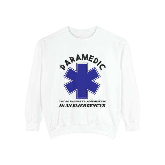 EMS Unisex Garment-Dyed Sweatshirt –You’re the first line of defense in an emergency
