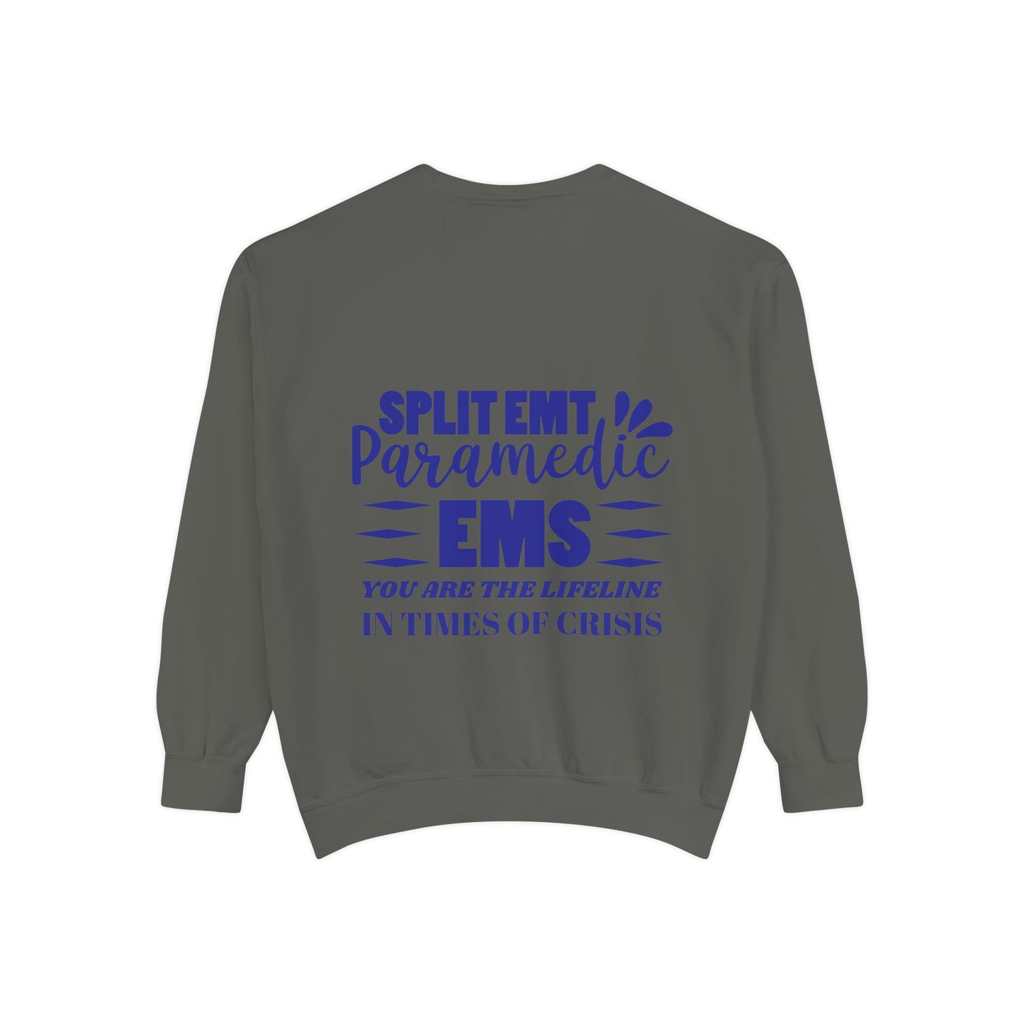 EMS Unisex Garment-Dyed Sweatshirt –You are the lifeline in times of crisis