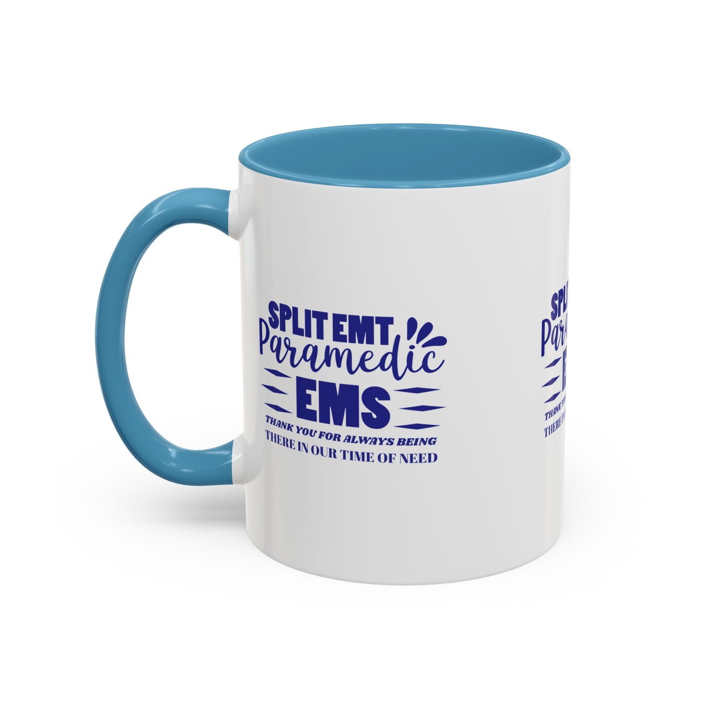 EMS Accent Coffee Mug – Thank you for always being there in our time of need