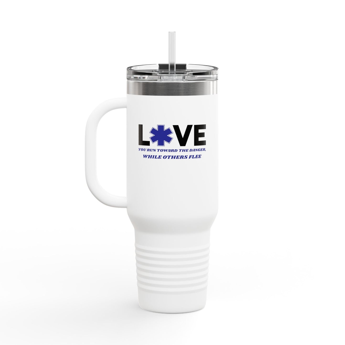 EMS Insulated Travel Mug, 40oz - You run toward the danger, while others flee