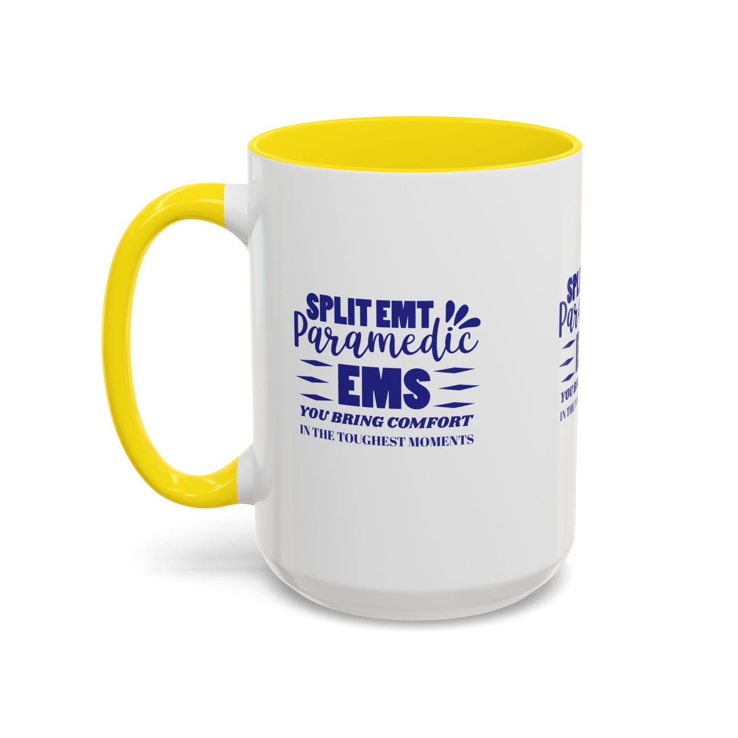 EMS Accent Coffee Mug – You bring comfort in the toughest moments