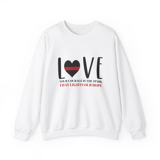 Firefighter Unisex Heavy Blend Crewneck Sweatshirt – Your courage is the spark that lights our hope