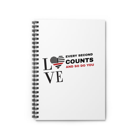Firefighter Spiral Notebook – Every second counts, and so do you