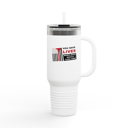 Firefighter Insulated Travel Mug, 40oz – You save lives when most would turn away