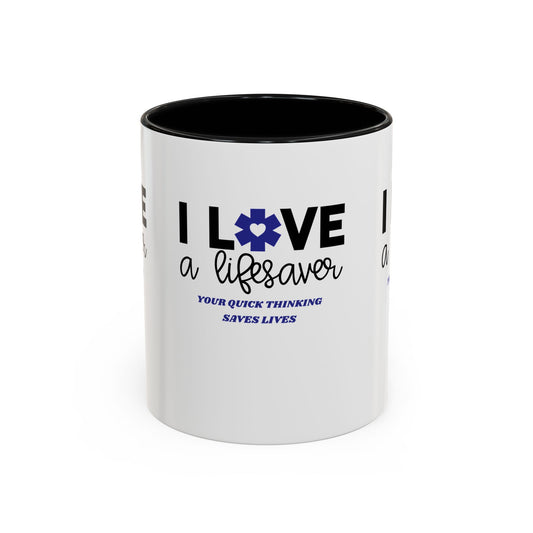 EMS Accent Coffee Mug – Your quick thinking saves lives