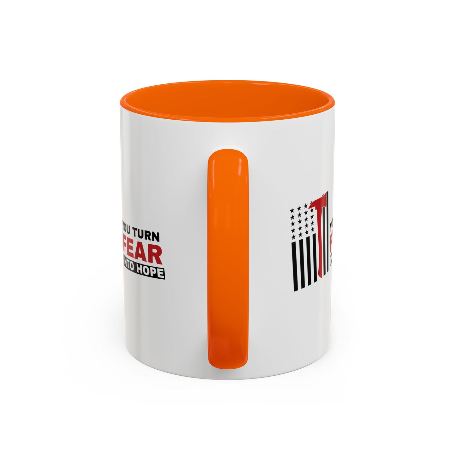 Firefighter Accent Coffee Mug – You turn fear into hope