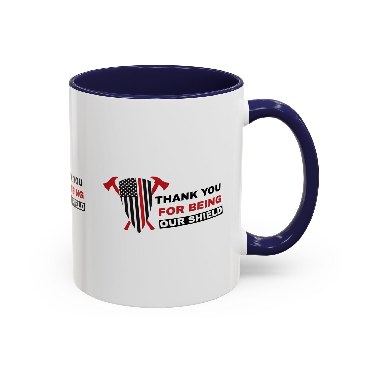 Firefighter Accent Coffee Mug – Thank you for being our shield