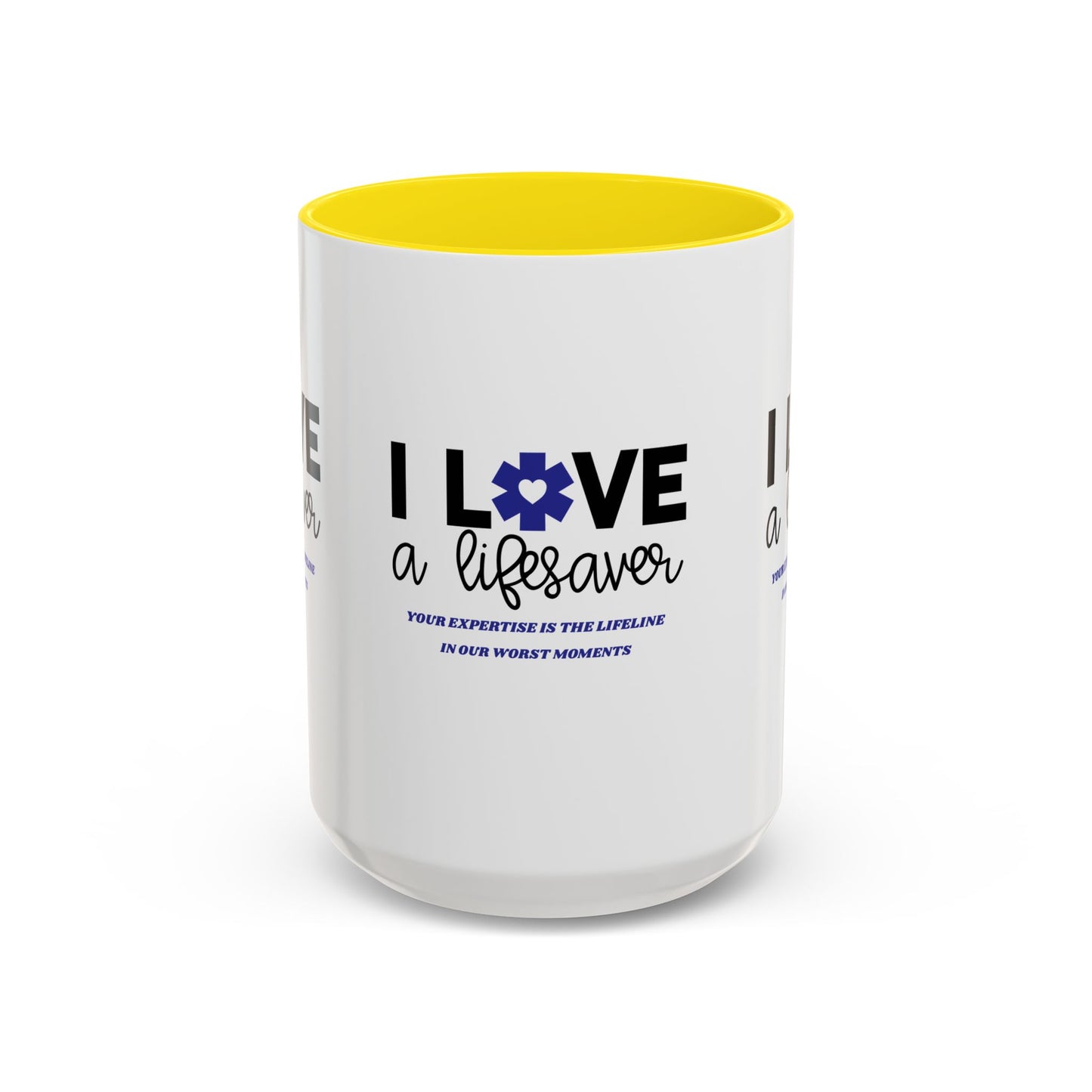 EMS Accent Coffee Mug – Your expertise is the lifeline in our worst moments