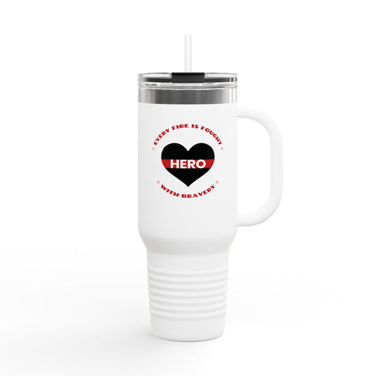 Firefighter Insulated Travel Mug, 40oz – Every fire is fought with bravery