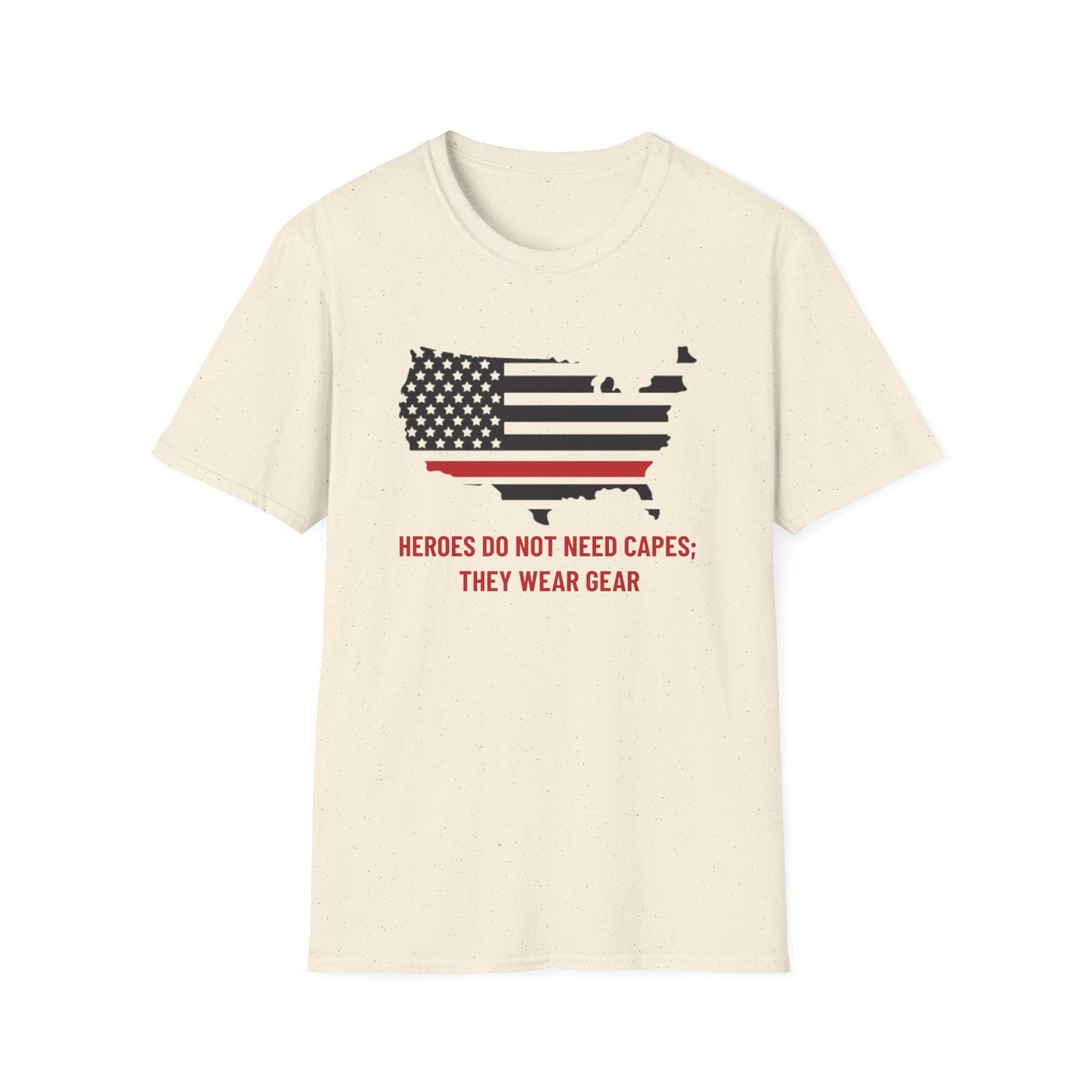 Firefighter Softstyle T-Shirt – Heroes do not need capes; they wear gear