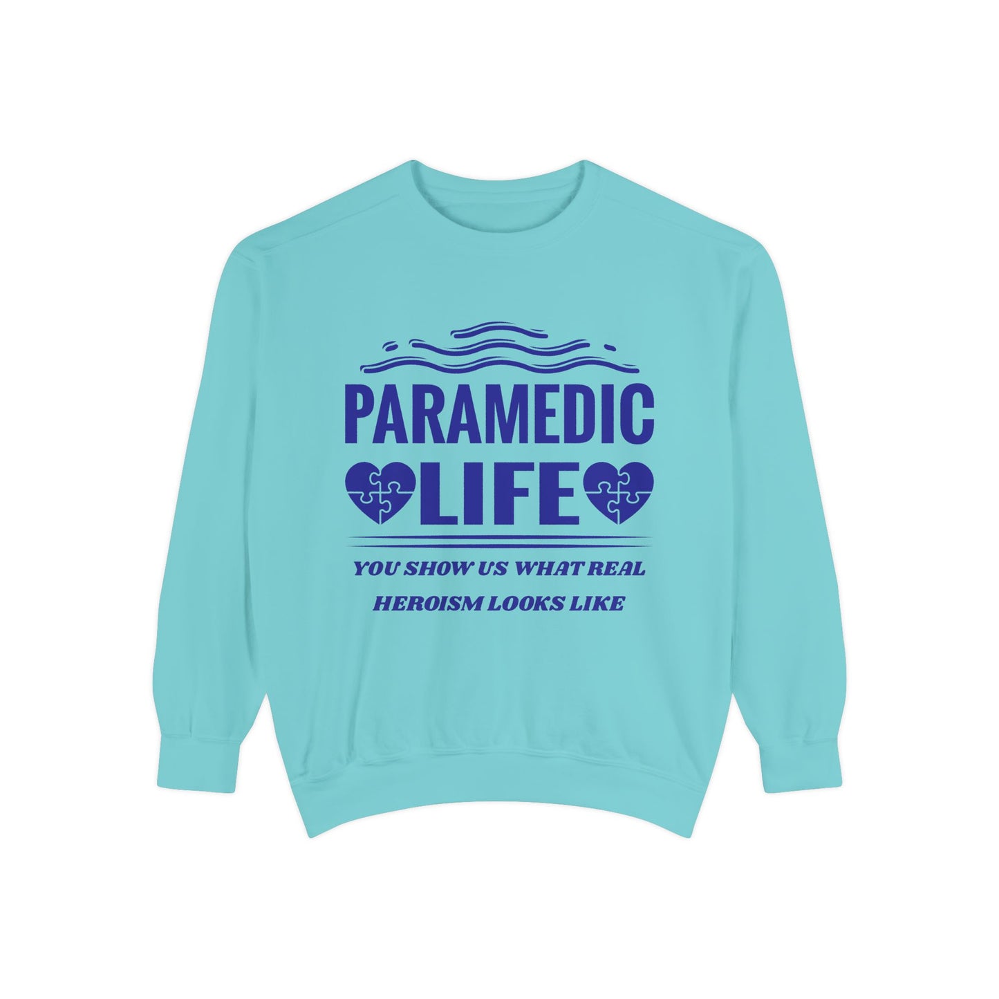 EMS Unisex Garment-Dyed Sweatshirt –You show us what real heroism looks like