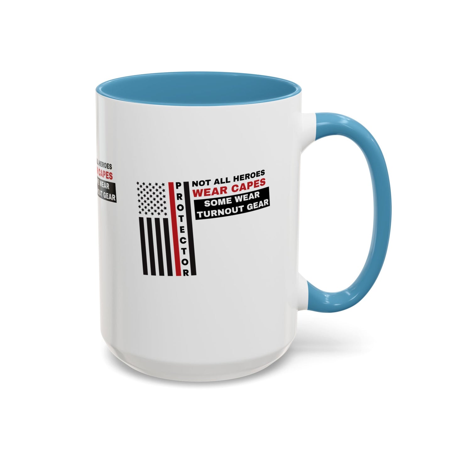 Firefighter Accent Coffee Mug – Not all heroes wear capes—some wear turnout gear