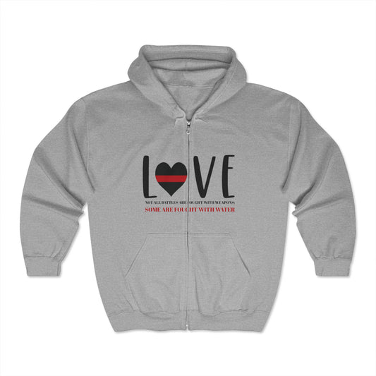 Firefighter Unisex Full Zip Hooded Sweatshirt – Not all battles are fought with weapons; some are fought with water