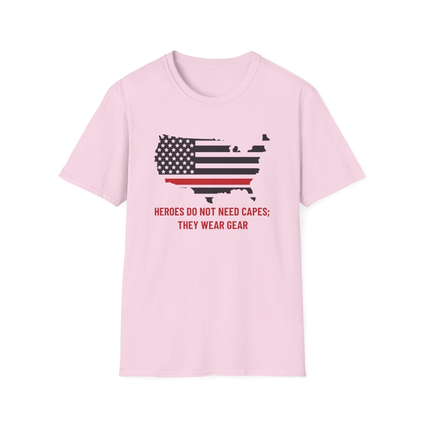 Firefighter Softstyle T-Shirt – Heroes do not need capes; they wear gear