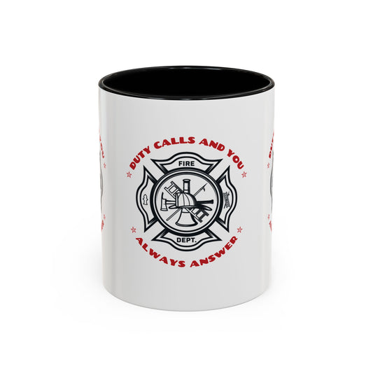 Firefighter Accent Coffee Mug – Duty calls, and you always answer