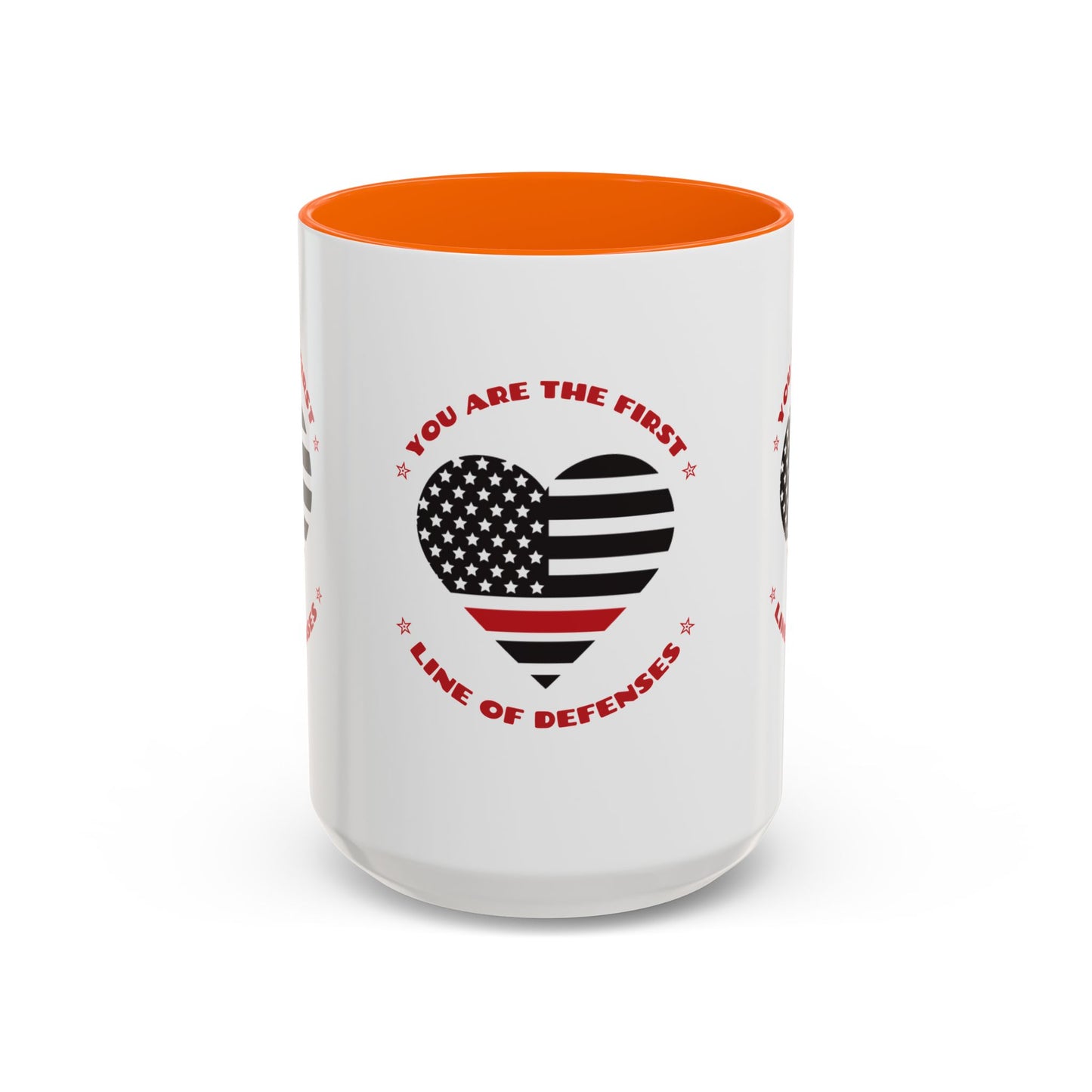 Firefighter Accent Coffee Mug – You are the first line of defenses