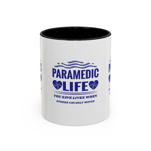 EMS Accent Coffee Mug – You save lives when others can only watch