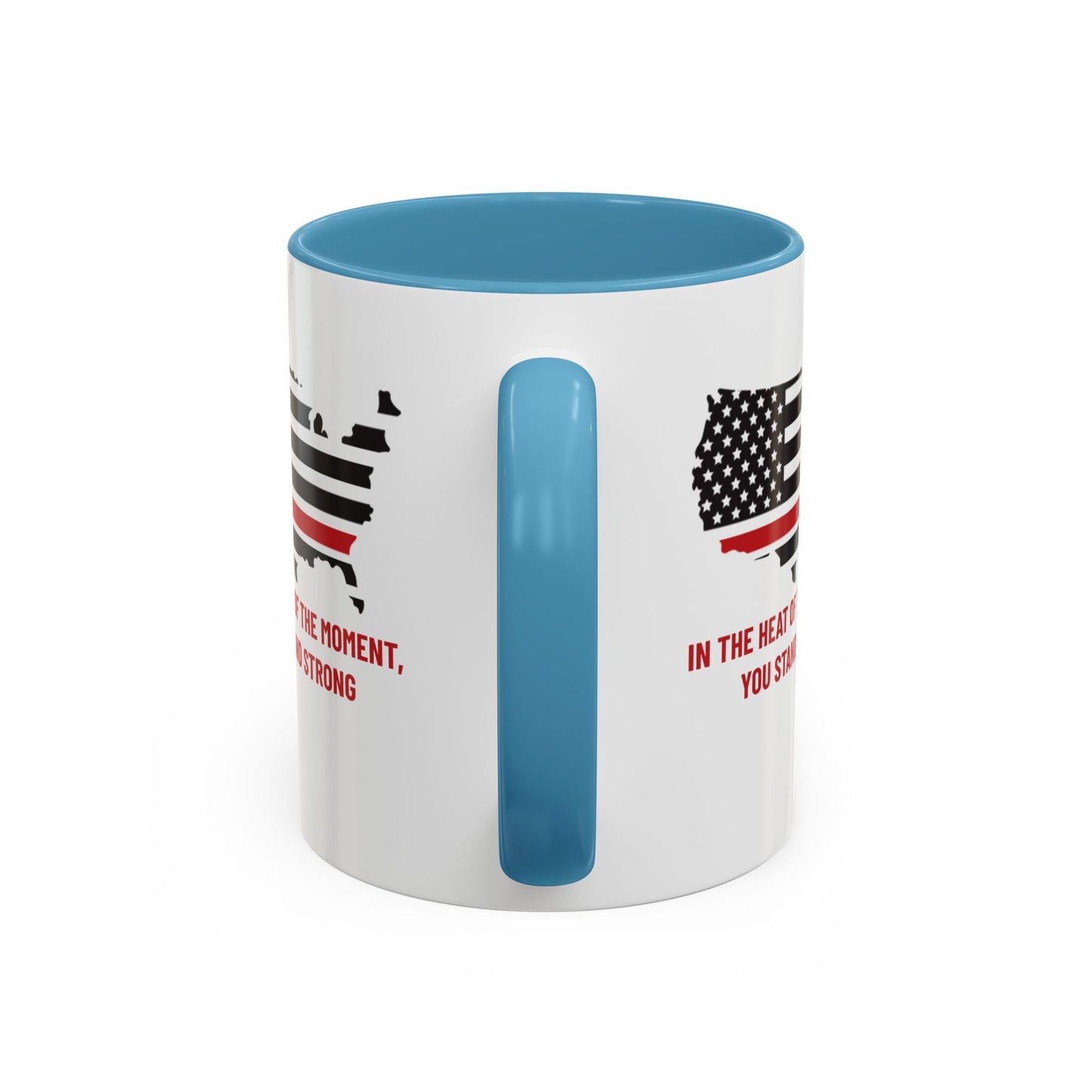 Firefighter Accent Coffee Mug – In the heat of the moment, you stand strong