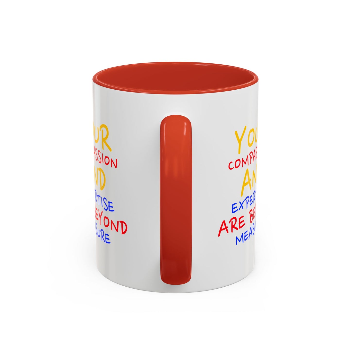 EMS Accent Coffee Mug – Your compassion and expertise are beyond measure