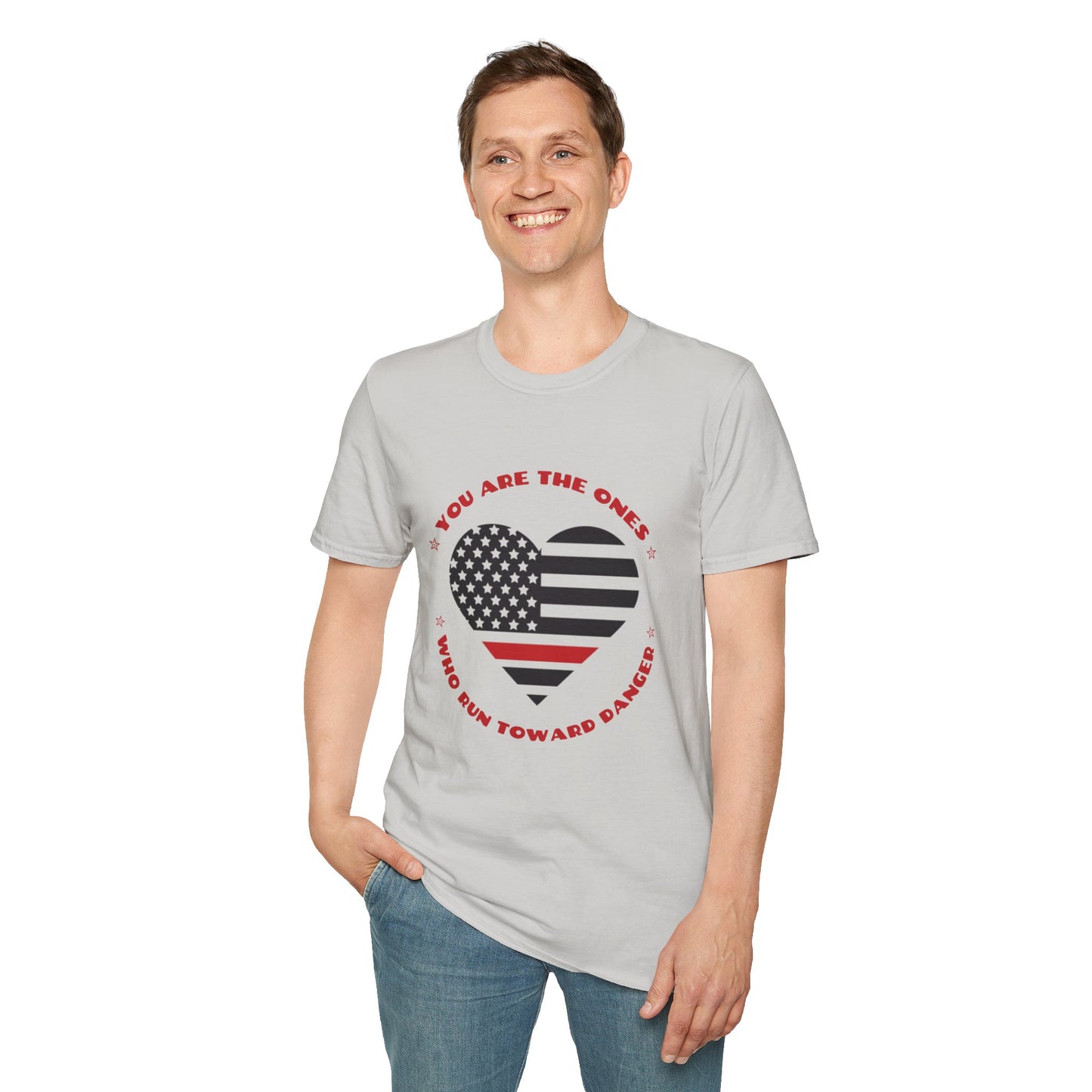 Firefighter Softstyle T-Shirt – You are the ones who run toward danger