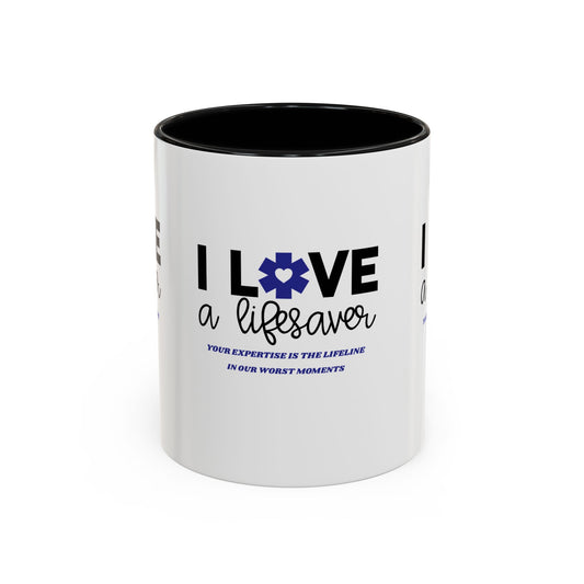 EMS Accent Coffee Mug – Your expertise is the lifeline in our worst moments