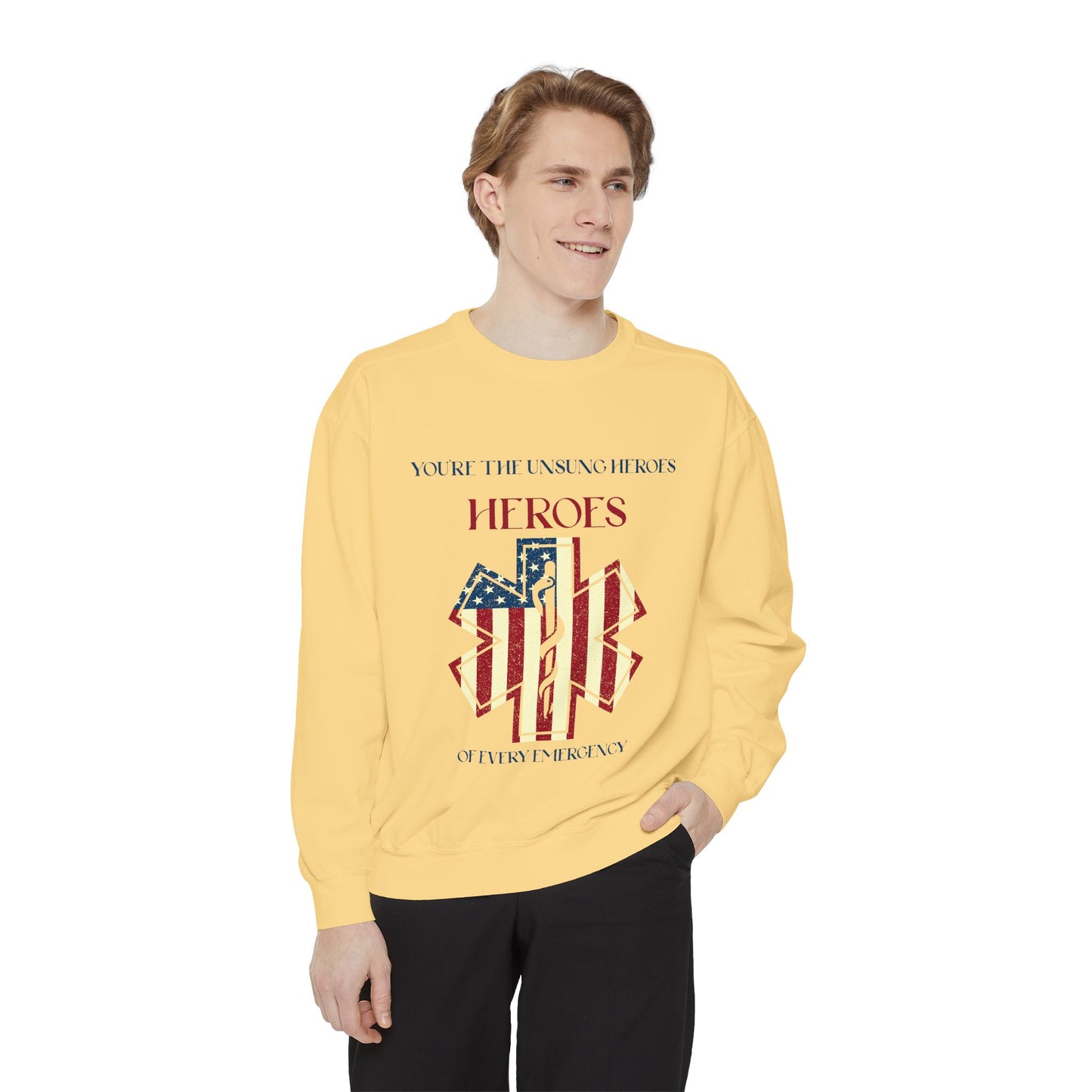 EMS Unisex Garment-Dyed Sweatshirt –You’re the unsung heroes of every emergency
