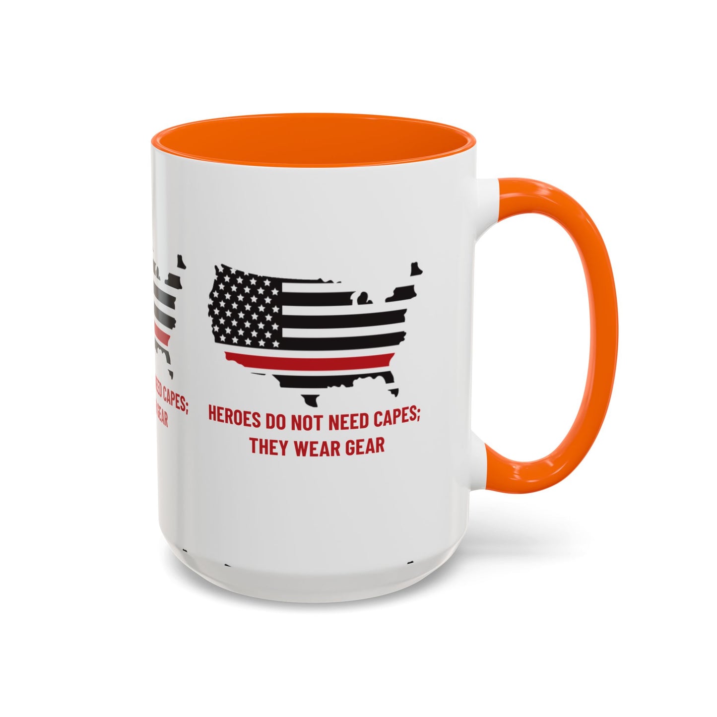 Firefighter Accent Coffee Mug – Heroes do not need capes; they wear gear