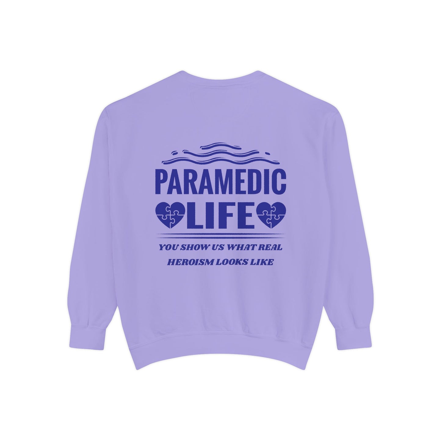 EMS Unisex Garment-Dyed Sweatshirt –You show us what real heroism looks like