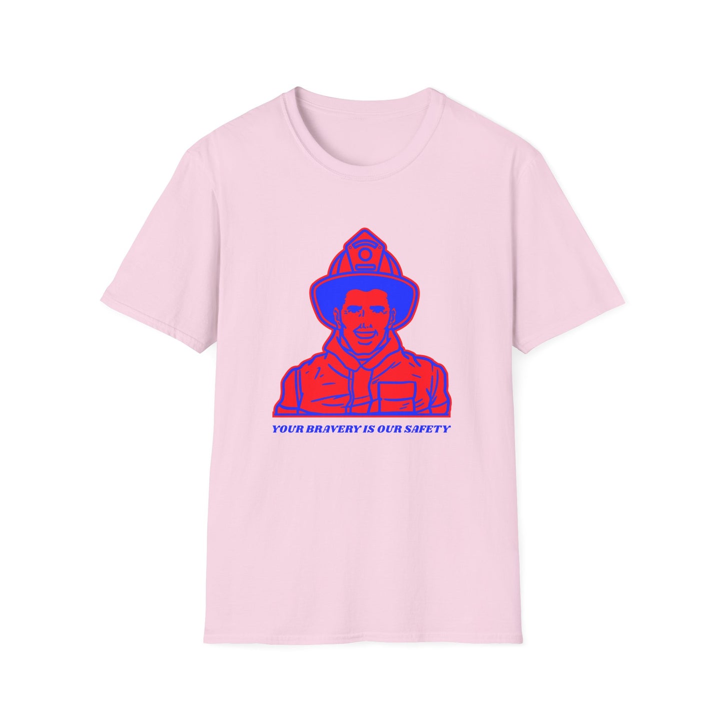 Firefighter Softstyle T-Shirt – Your bravery is our safety