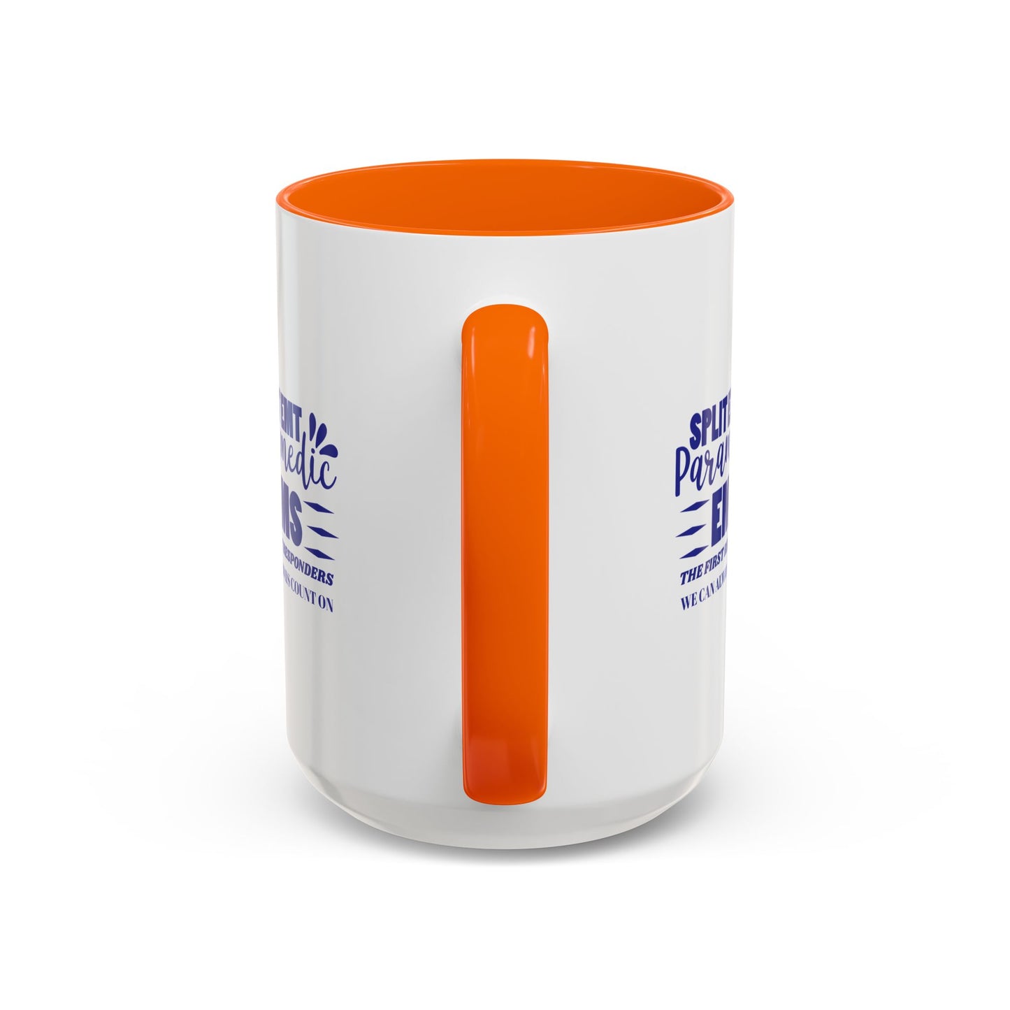 EMS Accent Coffee Mug – EMS: the first responders we can always count on