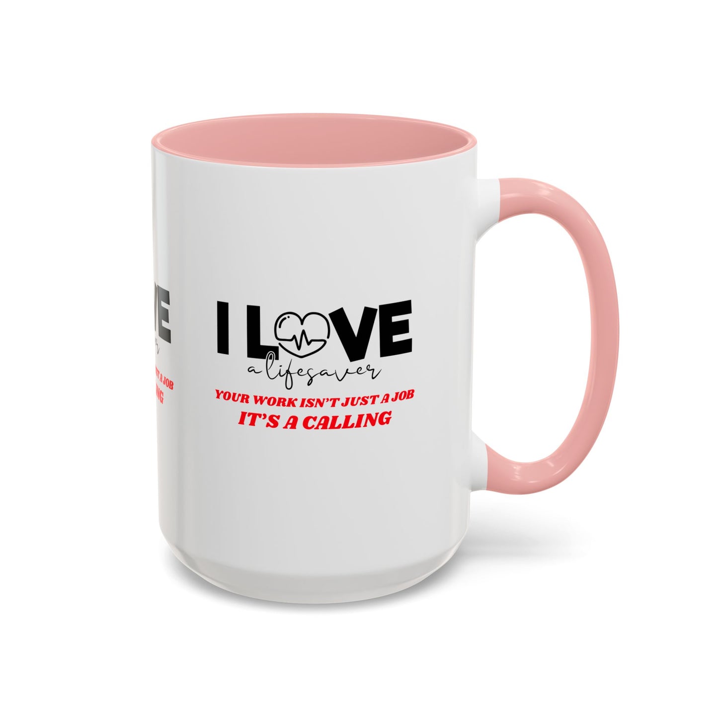 EMS Accent Coffee Mug – Your work isn’t just a job, it’s a calling