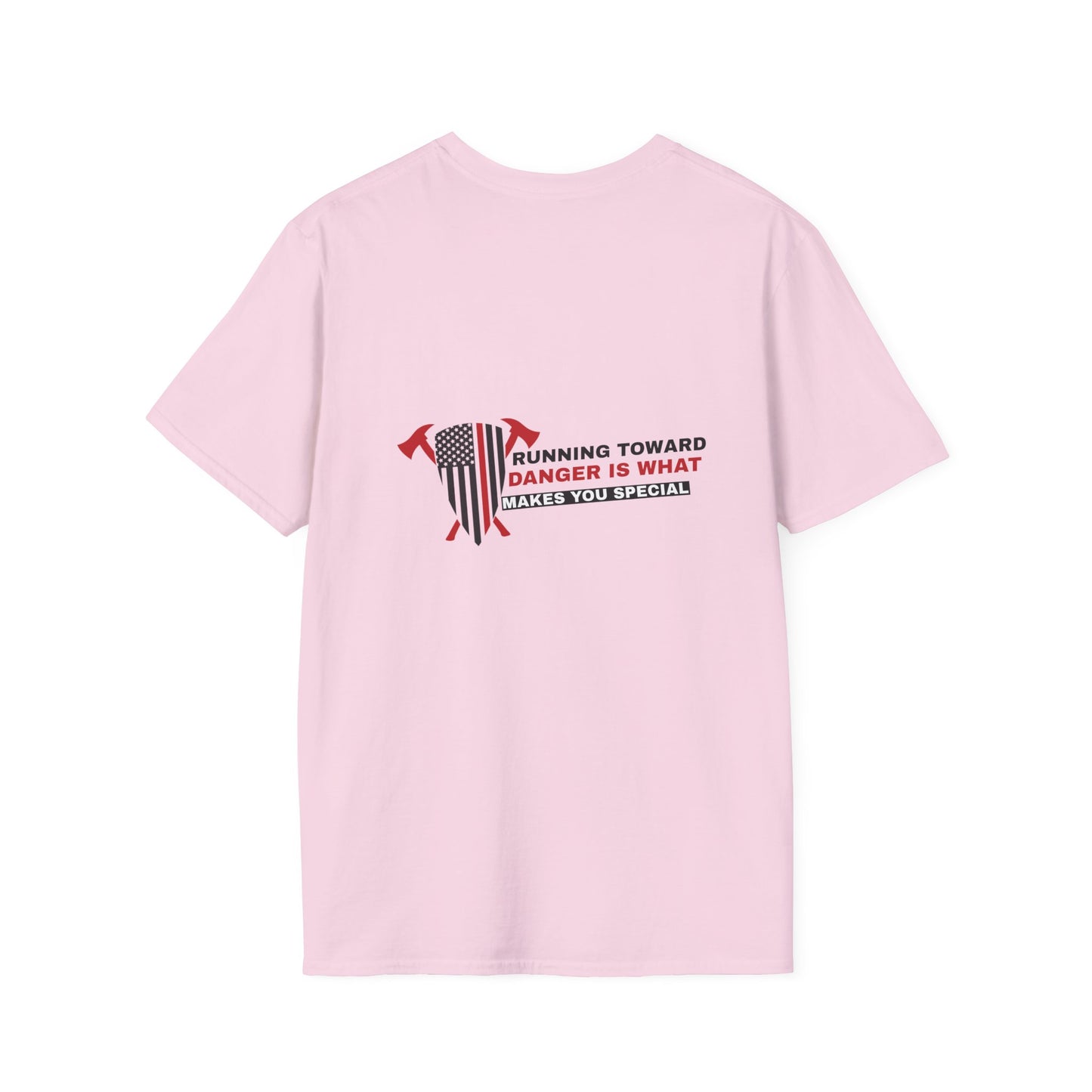 Firefighter Softstyle T-Shirt – Running toward danger is what makes you special