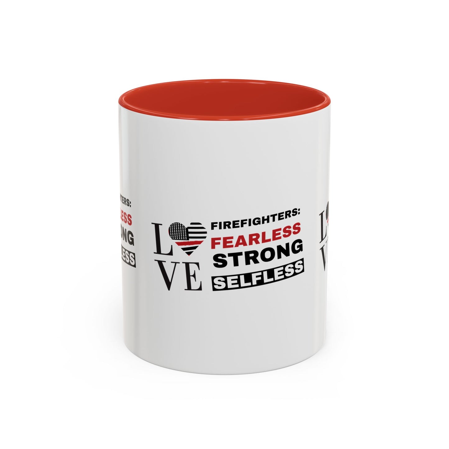 Firefighter Accent Coffee Mug – Firefighters: fearless, strong, selfless