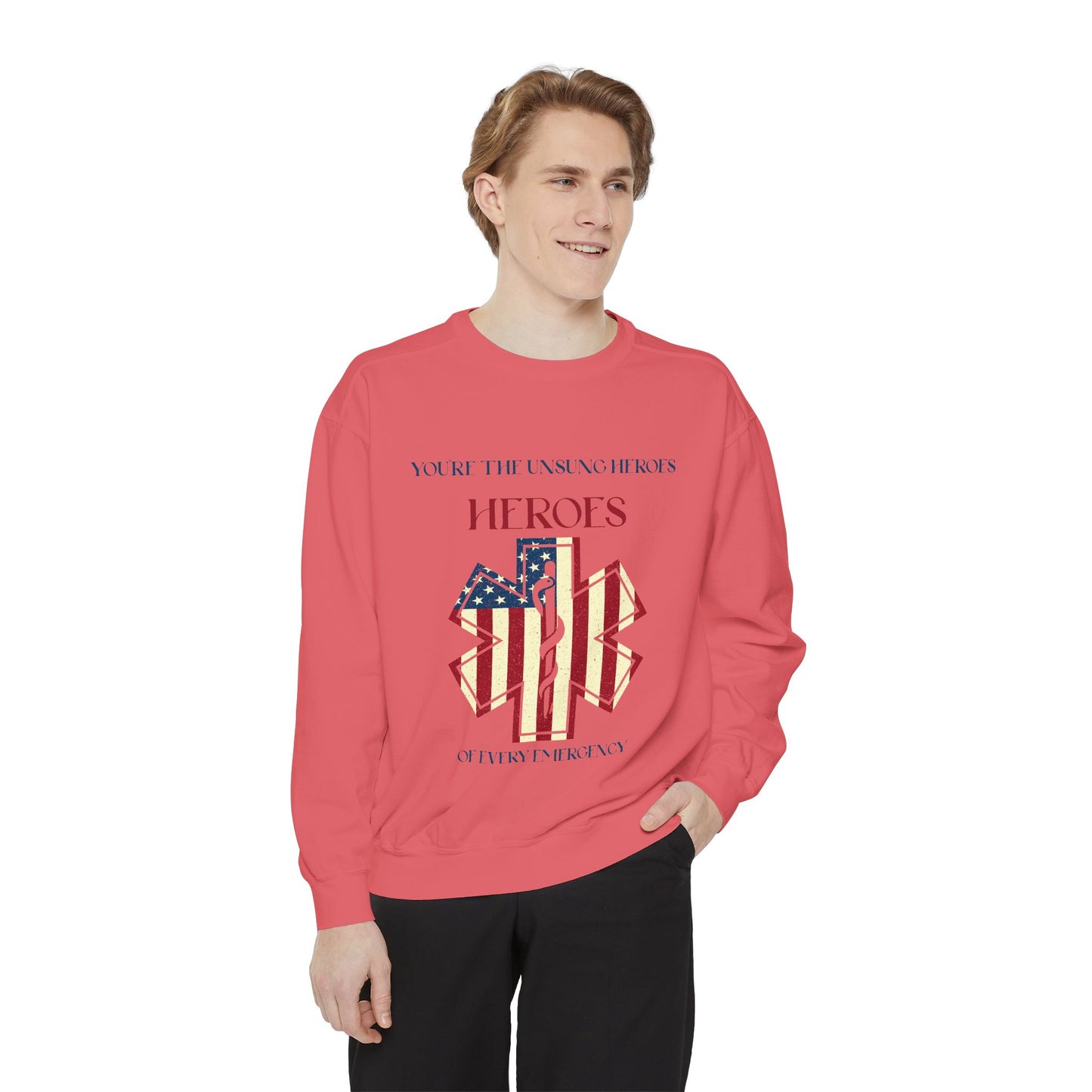 EMS Unisex Garment-Dyed Sweatshirt –You’re the unsung heroes of every emergency