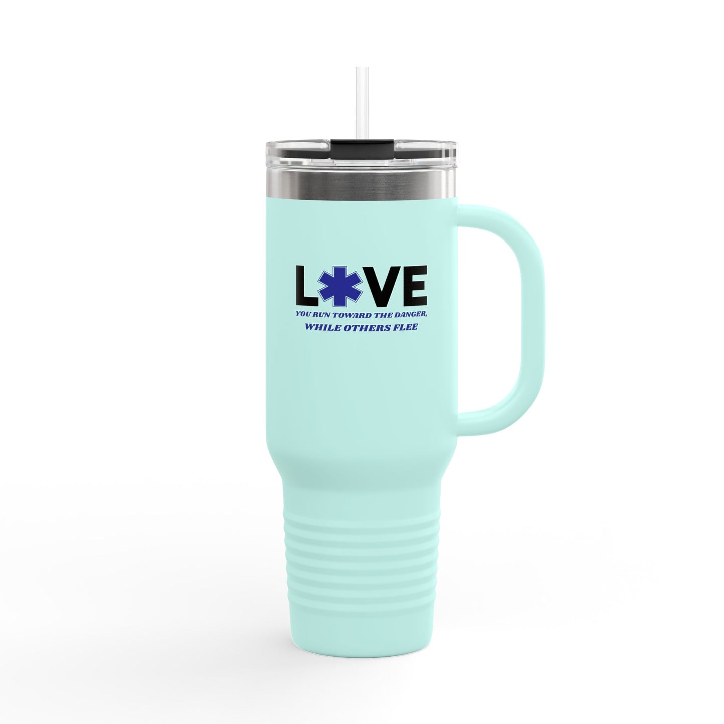 EMS Insulated Travel Mug, 40oz - You run toward the danger, while others flee